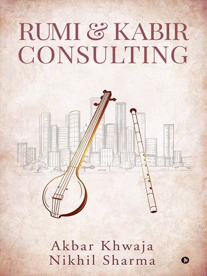 cover image of Rumi & Kabir Consulting
